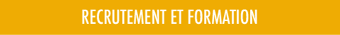 Rubrique Recrutement et formation