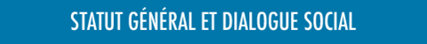 Rubrique statut_general_dialogue_social
