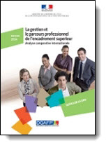 La couverture de la publication La gestion et le parcours professionnel de l'encadrement supérieur : analyse comparative internationale