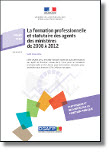 La couverture de l'étude sur la formation professionnelle et statutaire des agents des ministères de 2008 à 2012